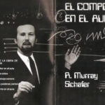 El compositor en el aula – Murray Schafer